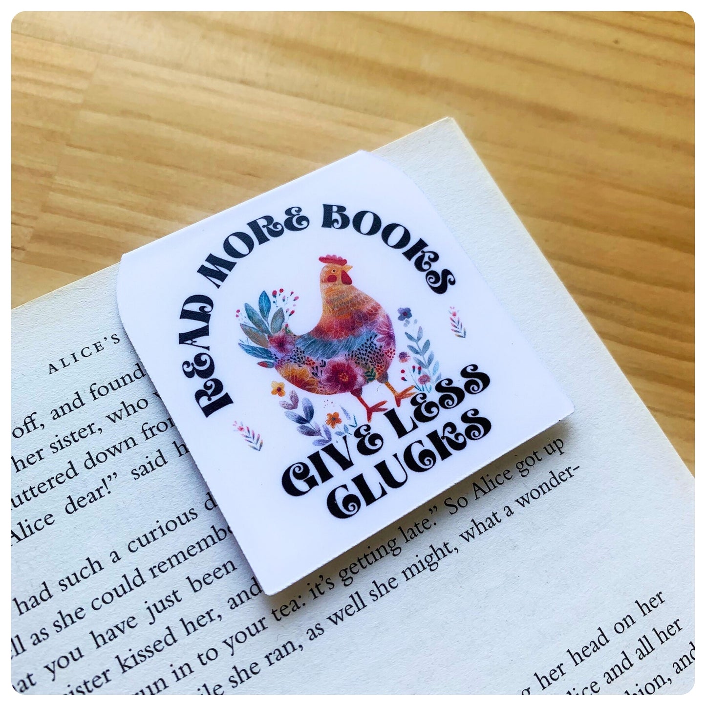 Read More Books, Give Less Clucks - Magnetic Bookmark