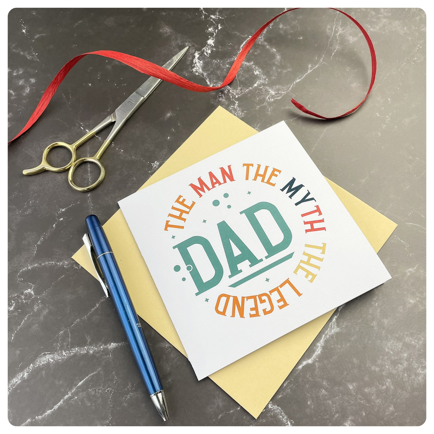 The Man, The Myth, The Legend - Father's Day Card