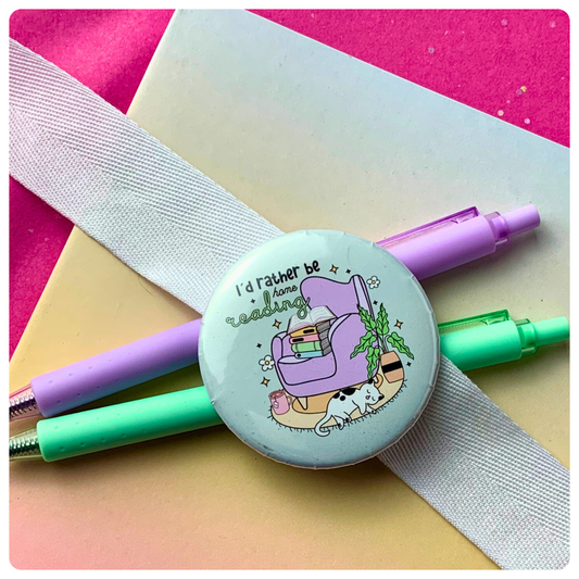 I'd Rather Be Home Reading - Badge