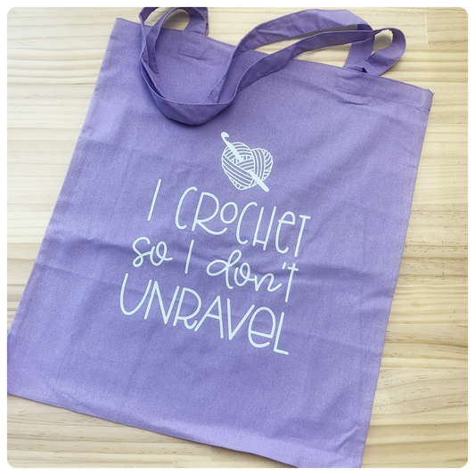 I Crochet So I Don't Unravel - Tote Bag